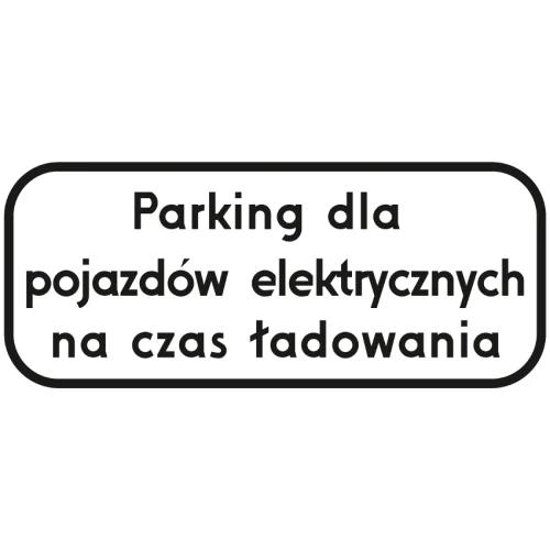 Parking dla pojazdów elektrycznych - tabliczka na słupek