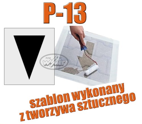 Szablon malarski część znaku P-13 - trójkąt linii warunkowego zatrzymania