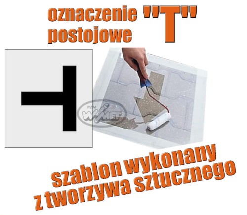Szablon malarski oznaczenia postojowe "T"